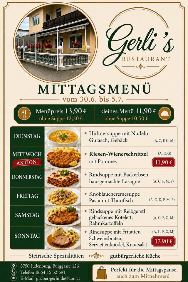 Aktuelles Wochenmenü von Gerli´s Restaurant, 30.6. bis 5.7. – Mittagsmenü inkl. Suppe und Dessert € 13,90